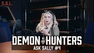 Demon Hunters S.O.L.: Ask Sally #4