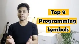 Top 9 Programming Symbols You Must Know || Stephen SIMON