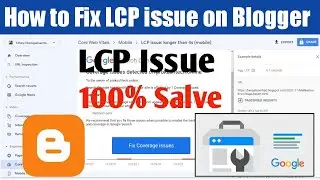How to fix Google Core Web Vitals LCP errors issue and get High Rankings in Search Results