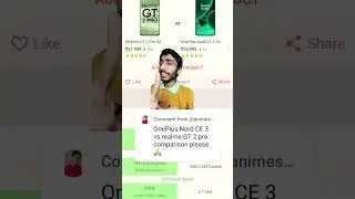 Oneplus Nord CE 3 5G 🆚 Realme GT 2 Pro