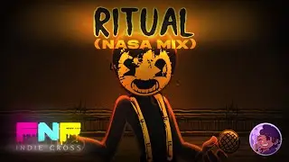 Ritual (Nasa_mix) - Friday Night Funkin': Indie Cross OST