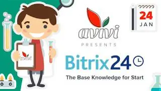 Bitrix24. The base knowledge for start