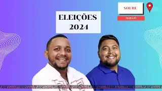 CANDIDATOS A PREFEITURA DE SOURE, MARAJÓ, PARÁ(EPISÓDIO 10)