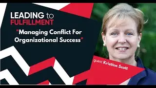 Managing Conflict For Organizational Success