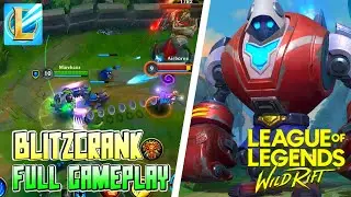 Blitzcrank goes hooking everybody with his giant hand| Wild Rift Close beta gameplay | Lol:Wild Rift