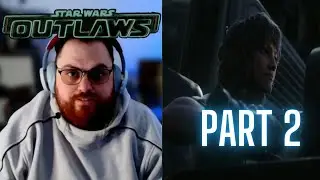 Star Wars Outlaws Part 2