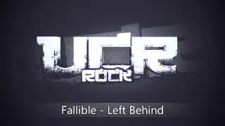 Fallible - Left Behind [HD]