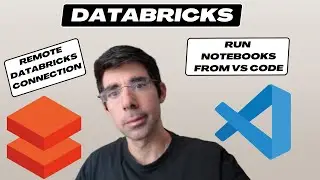 Databricks - Connect to Databricks Clusters from VS Code and run Notebooks