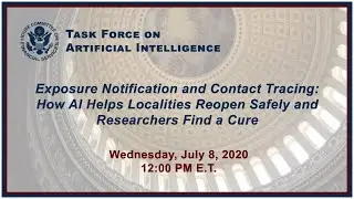 Virtual Hearing - Exposure Notification and Contact Tracing: How AI Helps... (EventID=110860)