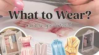 What to Wear Card Shape Tutorial
