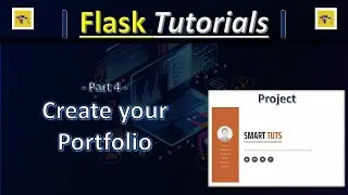 Part4 - Working with Portfolio - Creating Your Portfolio Website With Flask - Flask Tutorials