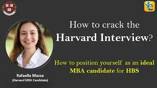 Learn key strategies to conquer Harvard MBA application