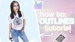 how to: OUTLINES - tutorial || pastelxedits