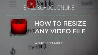 How To Resize Any Video File Without Losing Quality