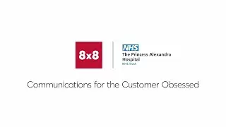 Customer Obsessed with Princess Alexandra NHS Trust