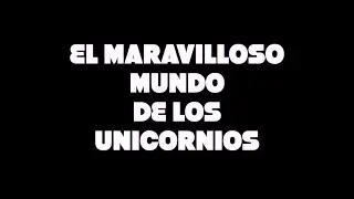 Fotocuentos - El Maravilloso Mundo de Los Unicornios