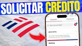 Cómo Solicitar un Crédito en Bank of America (2026) | Requisitos y Proceso Online