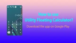 How to use Utility Floating Calculator?