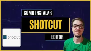 COMO INSTALAR O SHOTCUT NO UBUNTU (E EM DISTRIBUIÇÕES GNU/LINUX)