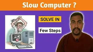 Slow Computer Solution for windows 7, Vista, 10 | Rajesh Nadar