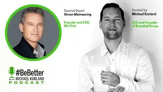 How To Lead Collaboratively with Simon Mainwaring | #BeBetter Podcast