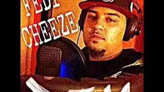 FEDI CHEEZE - Dont Waste It  (2014 BANGA) BXNY^