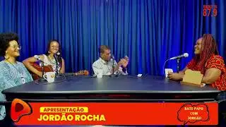 PROGRAMA: BATE PAPO COM JORDÃO APRESENTAÇÃO: JORDÃO #2