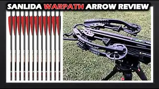Sanlida Warpath Arrow Review
