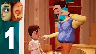 Hello Neighbor: Hide & Seek - Walkthrough Gameplay Part 1 - Stage 1 (IOS ANDROID) TTH