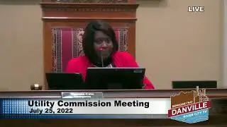 Utility Commission Meeting July 25, 2022