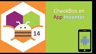 14. CheckBox en App Inventor