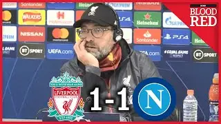 Jurgen Klopp FULL Post-Match Press Conference | Liverpool 1-1 Napoli