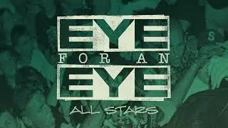 Eye For An Eye "All Stars (2024 Remaster)"
