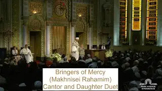 Bringers of Mercy (Makhnisei Rahamim) - Cantor and Daughter Duet