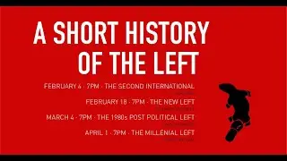 The New Left - Short History of the Left