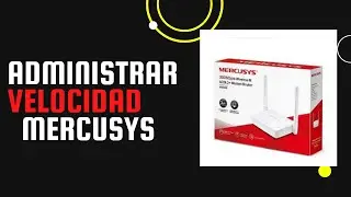 Administrar Ancho de banda a usuarios Mercusys MW305R