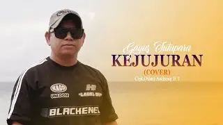 KEJUJURAN (COVER) - GAYUS TUTUPARA