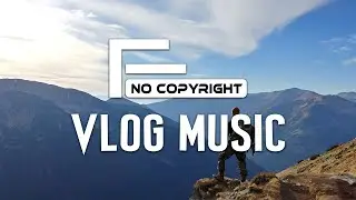 Vlog + Happy Music | No worries – Scandinavianz | No Copyright Background Music