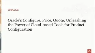 Oracle's Configure, Price, Quote (CPQ)