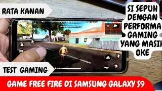 SAMSUNG S9 Test Free Fire di 2024 Grafis Ultra / Test Game Free Fire SAMSUNG S9 RATA KANAN