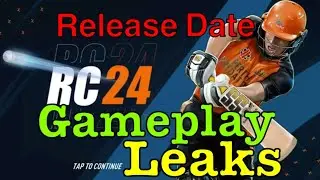 Real Cricket 24 Release Date || Real Cricket 24 Gameplay Leaks || Game Is Ready To Release But..?