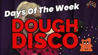 Dough Disco days of the week