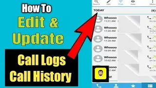 How to Edit and Update the Call Logs in Android || Call Log Editor and Backup