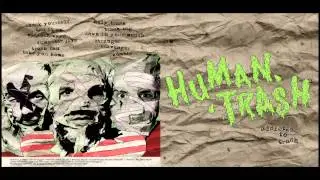 Human Trash - Addicted to Trash (Full Album)