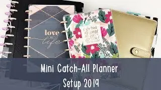 Mini Catch All Planner Setup | 2019