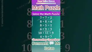 Math Puzzle || Reasoning Question || #ytshorts #reasoningshorts #shorts #mathpuzzle #reasoningtricks
