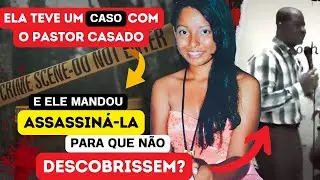 Ela teve sua CABEÇA ESMAGADA a mando do AMANTE PASTOR? O TERRÍVEL caso de Nataly Salas