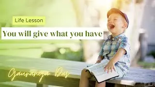You Give What You Have