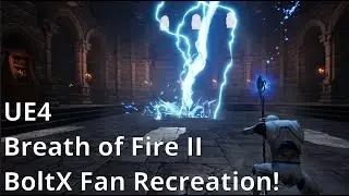 [UE4] Bolt X - VFX Fan Recreation.