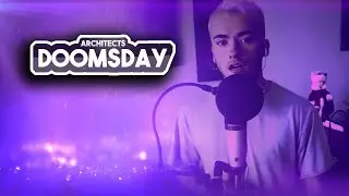 Doomsday - Architects | Vocal Cover by Victor Borba